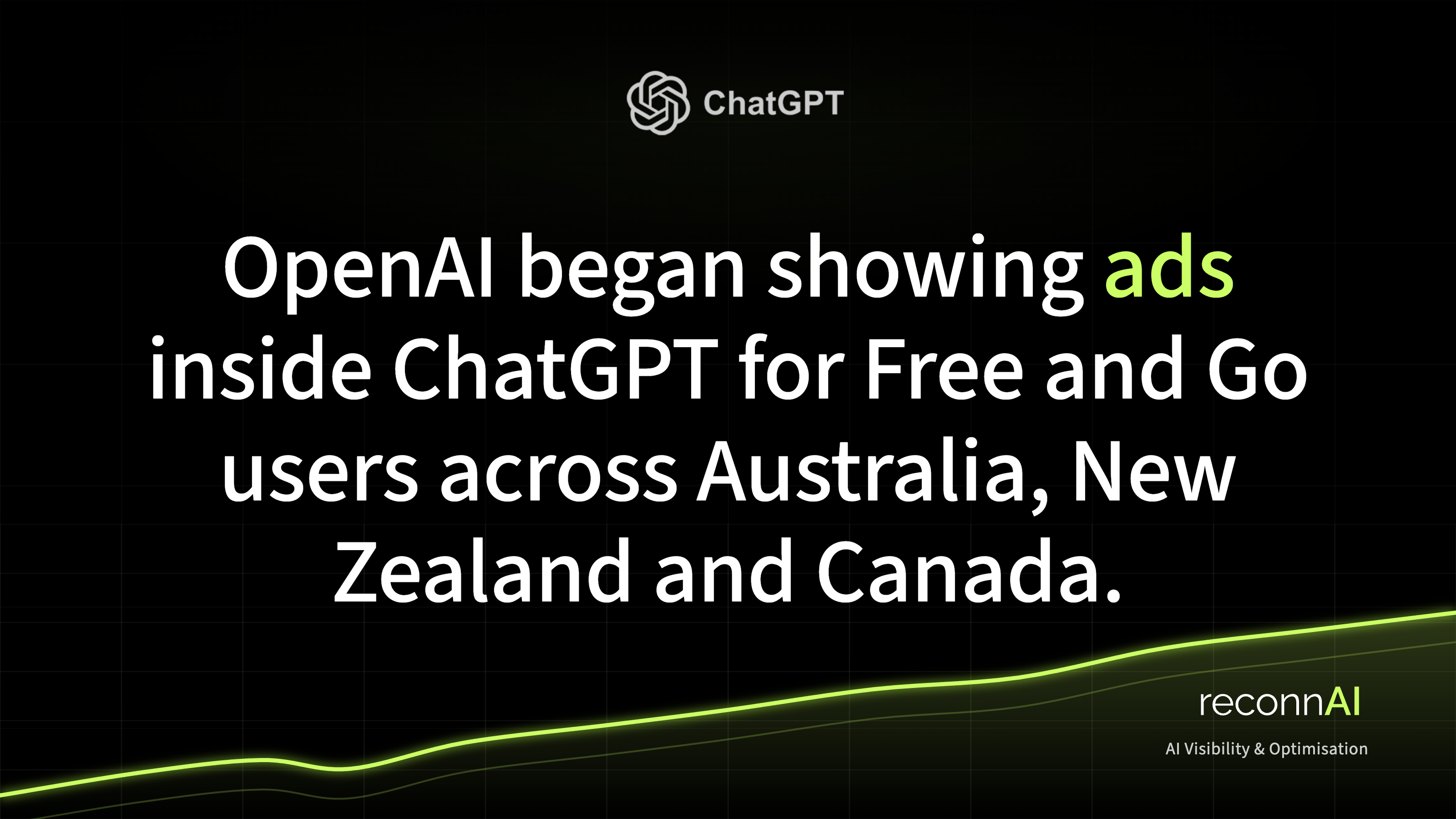 ChatGPT Ads Rollout in Australia, New Zealand and Canada: What It Means for AI Visibility