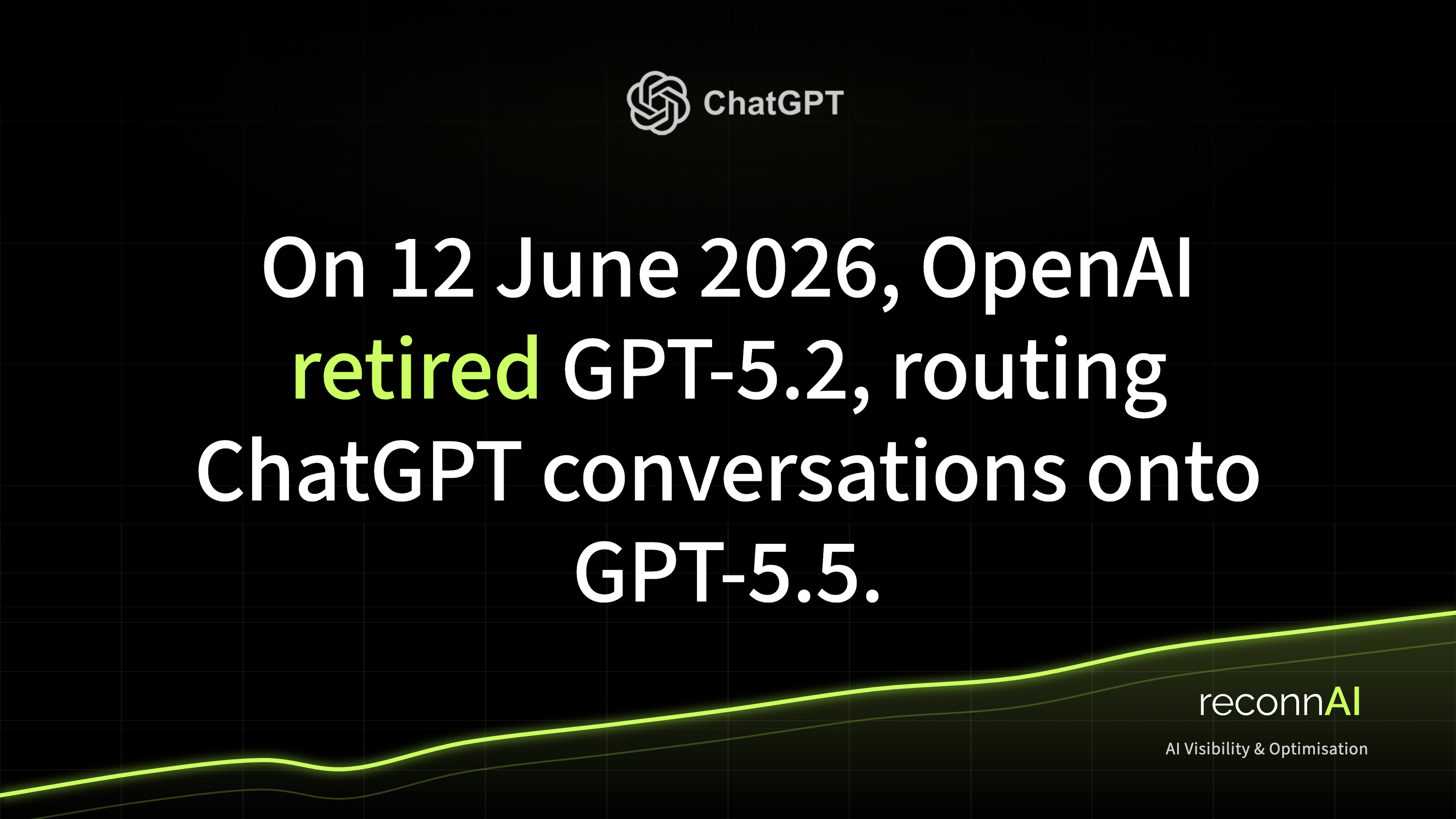 GPT-5.2 Is Retired: What ChatGPT's Move to GPT-5.5 Means for AI Answers